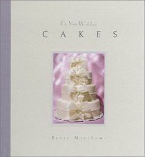 For Your Wedding: Cakes (For Your Wedding Series)