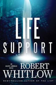 Life Support (Alexia Lindale, Bk 1)