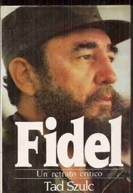 Fidel. Un retrato critico