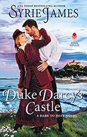 Duke Darcy's Castle (Dare to Defy, Bk 3)