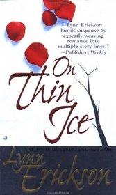 On Thin Ice