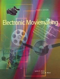 Electronic Moviemaking