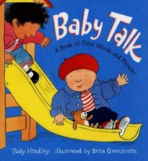 Baby Talk: A Book of First Words and Phrases
