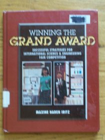 Winning the Grand Award: Successful Strategies for International Science & Engineering Fair Competition