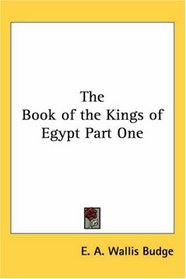 The Book of the Kings of Egypt Part One