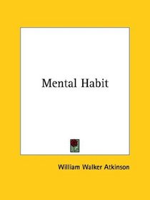 Mental Habit