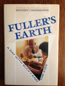 Fuller's Earth: A Day With Bucky and the Kids