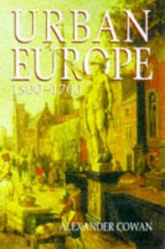 Urban Europe, 1500-1700