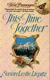 This Time Together (Time Passages)