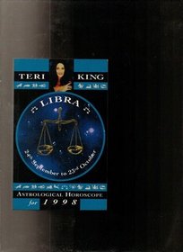 Libra (Teri King's Astrological Horoscopes for 1998)