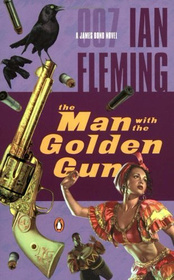 James Bond - The Man With the Golden Gun