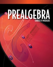 Prealgebra: A Text/Workbook