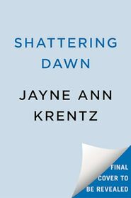 Shattering Dawn (The Lost Night Files)