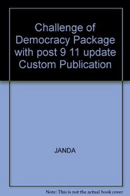Challenge of Democracy Package with post 9 11 update Custom Publication