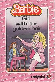 Girl with the Golden Hair (Barbie)