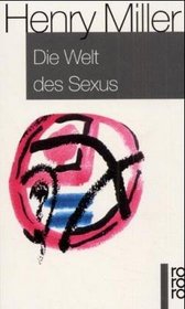 Die Welt des Sexus.