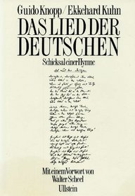 Das Lied der Deutschen: Schicksal einer Hymne (German Edition)