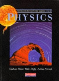 Heinemann Coordinated Science - Higher: Physics: Student Book (Heinemann Coordinated Science)