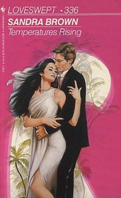 Temperatures Rising (Loveswept, No 336)