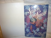 Stich in Snow: An Adult Make-Believe Tale (SIGNED LIMITED EDITION)