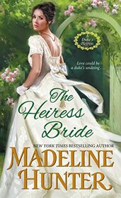The Heiress Bride (Duke's Heiress, Bk 3)
