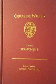 Obras de Wesley: Sermones I = Volume 3 Sermons III 71-114 (Spanish Edition)