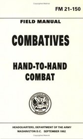 Army Combatives Hand to Hand Combat Fighting