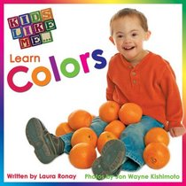 Kids Like Me...Learn Colors