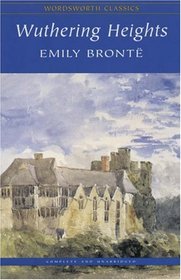 Wuthering Heights (Wordsworth Classics)