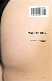 I Was for Sale: Confessions of a Bondage Model