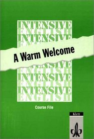 Intensive English: A Warm Welcome, Course File