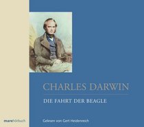 Die Fahrt der Beagle. 4 CD's