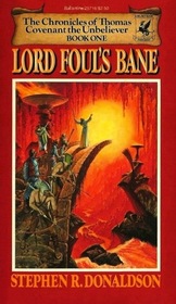 Lord Foul's Bane (Thomas Covenant, Bk 1)