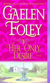 Her Only Desire (Spice Trilogy, Bk 1)