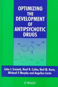 Optimizing the Development of Antipsychotic Drugs