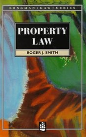 Property Law (Longman Law Series)
