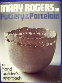 Mary Rogers on pottery and porcelain