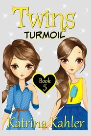 TWINS : Book 5: Turmoil - Girls Books 9-12 (Volume 5)