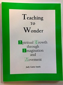 teaching to wonder