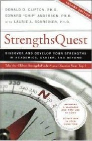 Strengths Quest: Discover and Develop Your Strengths in Academics, Career, and Beyond