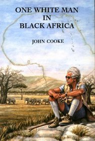 One White Man in Black Africa