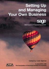 Setting Up and Managing Your Own Business