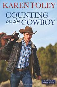 Counting on the Cowboy (Riverrun Ranch)