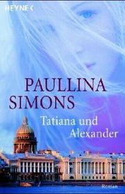 Tatiana und Alexander (German language edition)