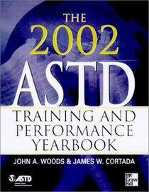 The 2002 ASTD Training and Performance Yearbook