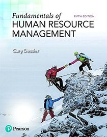 Fundamentals of Human Resource Management (5th Edition) (What's New in Management)