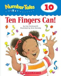 Ten Fingers Can! (Number Tales)