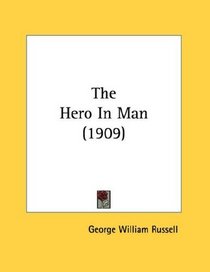 The Hero In Man (1909)