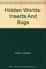 Insects and Bugs (Hidden World)