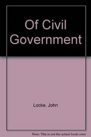 Of Civil Government